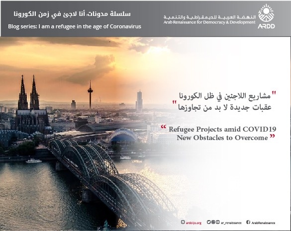 Refugee Projects amid COVID19… New Obstacles to Overcome  I am a refugee in the age of Coronavirus Blog Series